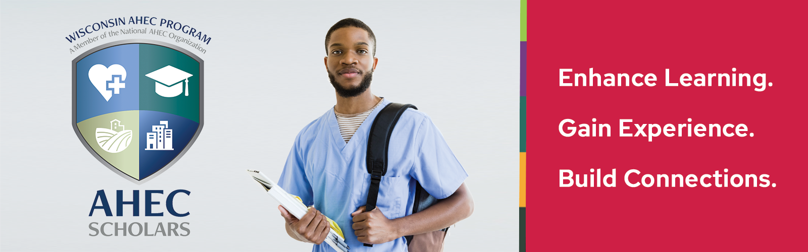 The AHEC Scholars Logo next to a male medical student holding a backpack and papers with text that says Enhance Learning. Gain Experience. Build Connections.